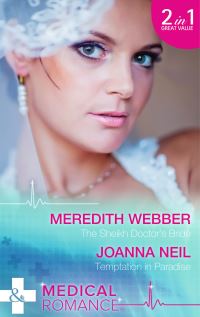 Book Cover for The Sheikh Doctor's Bride by Meredith Webber, Joanna Neil