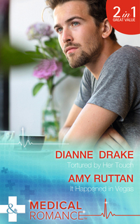 Book Cover for Tortured by Her Touch by Dianne Drake, A. C. Ruttan