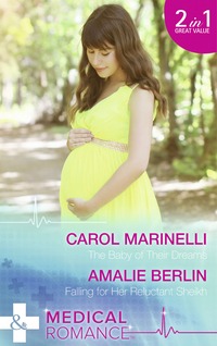 Book Cover for The Baby of Their Dreams by Carol Marinelli, Amalie Berlin