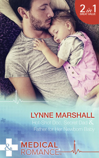 Book Cover for Hot-Shot Doc, Secret Dad by Lynne Marshall, Lynne Marshall