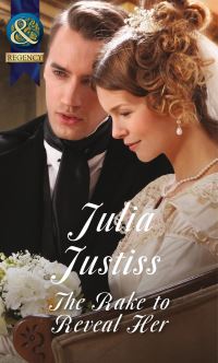Book Cover for The Rake to Reveal Her by Julia Justiss