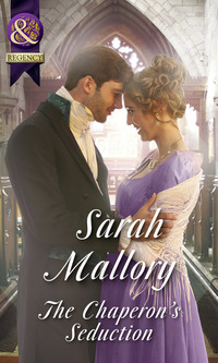 Book Cover for The Chaperon's Seduction by Sarah Mallory