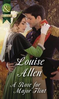Book Cover for A Rose for Major Flint by Louise Allen