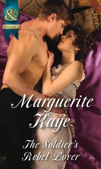 Book Cover for The Soldier's Rebel Lover by Marguerite Kaye