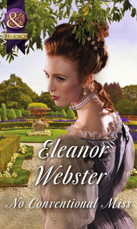 Book Cover for No Conventional Miss by Eleanor Webster