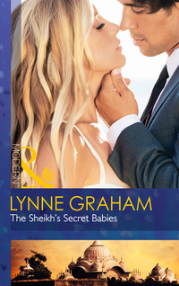 Book Cover for The Sheikh's Secret Babies by Lynne Graham