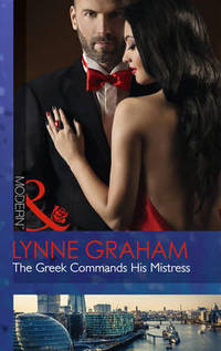 Book Cover for The Greek Commands His Mistress by Lynne Graham