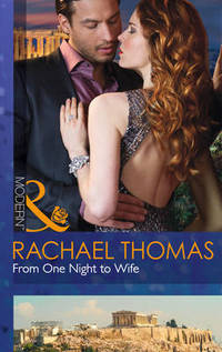 Book Cover for From One Night to Wife by Rachael Thomas
