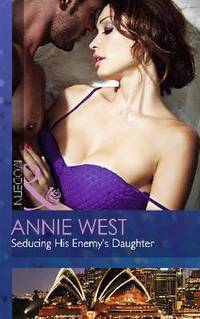 Book Cover for Seducing His Enemy's Daughter by Annie West
