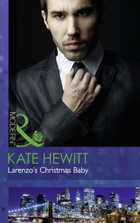Book Cover for Larenzo's Christmas Baby by Kate Hewitt