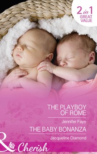 Book Cover for The Playboy of Rome by Jennifer Faye, Jacqueline Diamond
