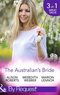 Book Cover for The Australian's Bride by Alison Roberts, Meredith Webber, Marion Lennox