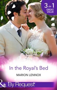 Book Cover for In the Royal's Bed by Marion Lennox, Marion Lennox