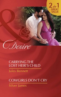 Book Cover for Carrying the Lost Heir's Child by Jules Bennett, Silver James