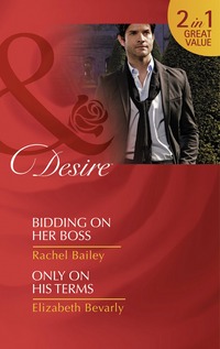 Book Cover for Bidding on Her Boss by Rachel Bailey, Elizabeth Bevarly