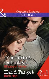Book Cover for Disarming Detective by Elizabeth Heiter, Barb Han