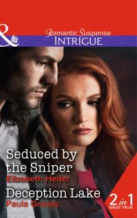 Book Cover for Seduced by the Sniper by Elizabeth Heiter, Paula Graves