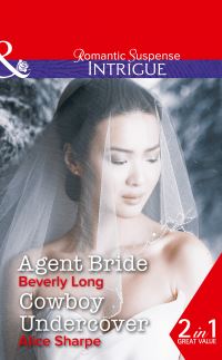 Book Cover for Agent Bride by Beverly Long, Alice Sharpe
