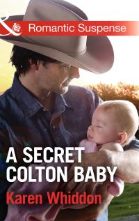 Book Cover for A Secret Colton Baby by Karen Whiddon