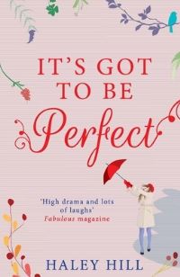 Book Cover for It's Got to Be Perfect by Haley Hill