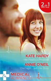 Book Cover for Her Playboy's Proposal by Kate Hardy, Annie ONeil