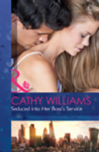 Book Cover for Seduced Into Her Boss's Service by Cathy Williams
