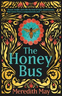 Book Cover for The Honey Bus by Meredith May