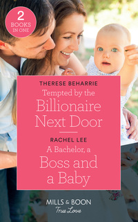 Book Cover for Tempted by the Billionaire Next Door by Therese Beharrie, Rachel Lee