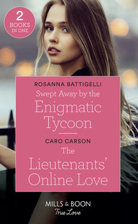 Book Cover for Swept Away by the Enigmatic Tycoon by Rosanna Battigelli, Caro Carson