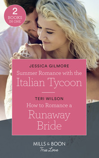 Book Cover for Summer Romance With the Italian Tycoon by Jessica Gilmore, Teri Wilson