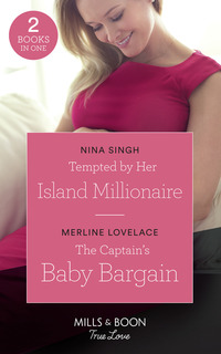 Book Cover for Tempted by Her Island Millionaire by Nina Singh, Merline Lovelace