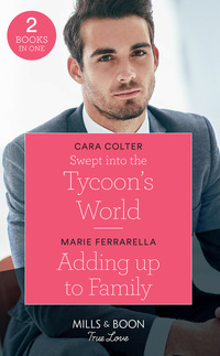 Book Cover for Swept Into the Tycoon's World by Cara Colter, Marie Ferrarella