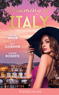 Book Cover for Italy by Susan Meier, Lucy Gordon, Alison Roberts