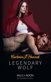 Book Cover for Legendary Wolf by Barbara J Hancock