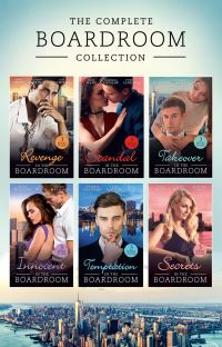 Book Cover for The Complete Boardroom Collection by Abby Green, Nina Harrington, Cat Schield, Dani Wade, Barbara Dunlop, Yvonne Lindsay, Lucy Monroe, Jennifer Rae, Fiona Brand
