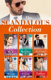 Book Cover for The Scandalous Collection by Maisey Yates, Penny Jordan, Sharon Kendrick, Kate Hewitt, Caitlin Crews, Sarah Morgan, Lynn Raye Harris, Carol Marinelli, Abby Green