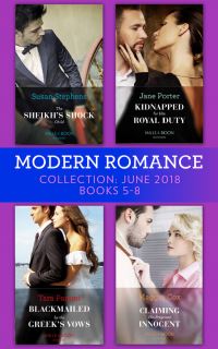 Book Cover for Modern Romance Collection: June 2018 Books 5 - 8 by Susan Stephens, Jane Porter, Tara Pammi, Maggie Cox