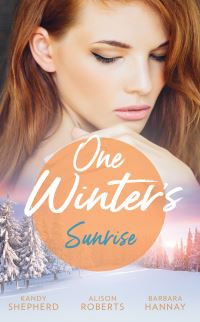 Book Cover for One Winter's Sunrise by Kandy Shepherd, Alison Roberts, Barbara Hannay