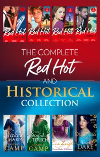 Book Cover for The Complete Red-Hot And Historical Collection by Avril Tremayne, Stefanie London, Kelly Hunter, Kim Lawrence, Maggie Cox, Amy Andrews, Joss Wood, Anne Oliver, Debbi Rawlins