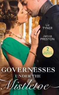 Book Cover for Governesses Under the Mistletoe by Liz Tyner, Janice Preston