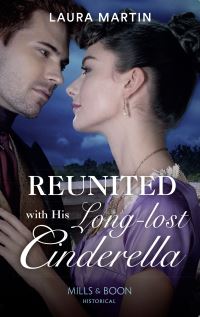 Book Cover for Reunited With His Long-Lost Cinderella by Laura Martin