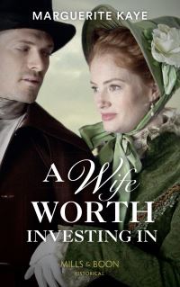 Book Cover for A Wife Worth Investing In by Marguerite Kaye