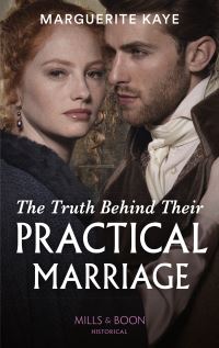 Book Cover for The Truth Behind Their Practical Marriage by Marguerite Kaye