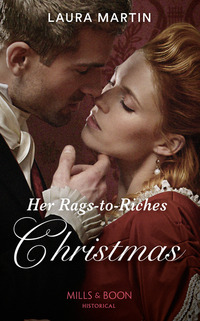 Book Cover for Her Rags-to-Riches Christmas by Laura Martin