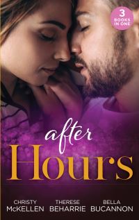 Book Cover for After Hours... by Christy McKellen, Therese Beharrie, Bella Bucannon