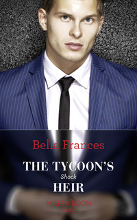 Book Cover for The Tycoon's Shock Heir by Bella Frances