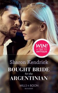 Book Cover for Bought Bride for the Argentinian by Sharon Kendrick