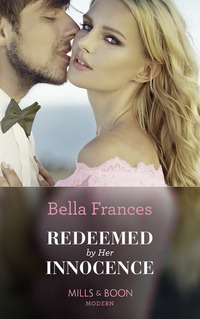 Book Cover for Redeemed by Her Innocence by Bella Frances