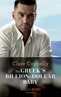 Book Cover for The Greek's Billion-Dollar Baby by Clare Connelly