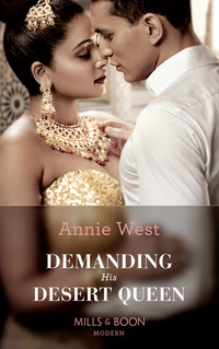 Book Cover for Demanding His Desert Queen by Annie West